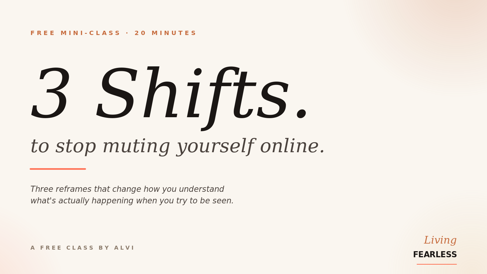 3 Shifts to stop muting yourself online — a free 20-minute mini-class by Alvi